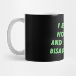 I'm still disappointed Mug